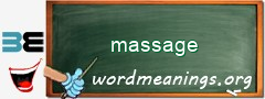 WordMeaning blackboard for massage